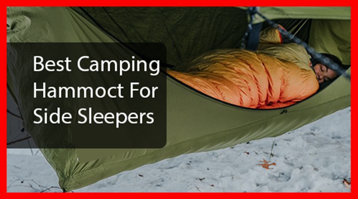 best camping hammock for side sleepers