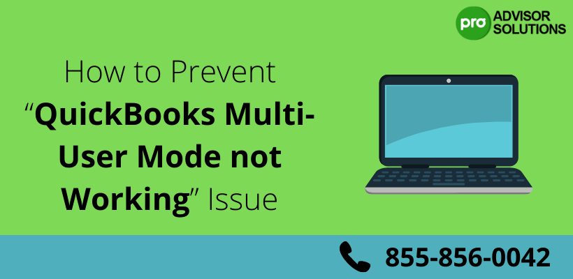 QuickBooks Multi-User Mode not Working