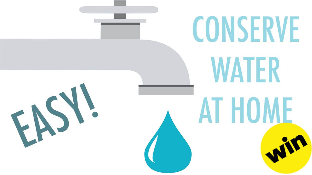 How to Conserve Water in Your Home